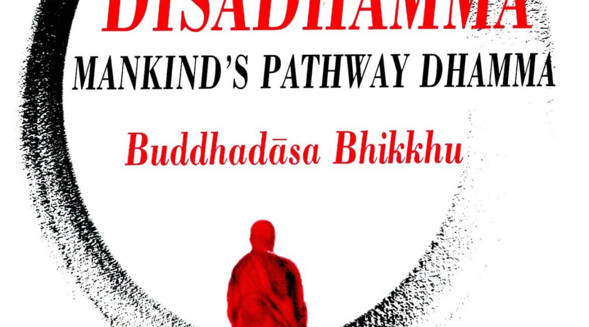 Disadhamma: Mankind's Pathway Dhamma 6 208EEF1
