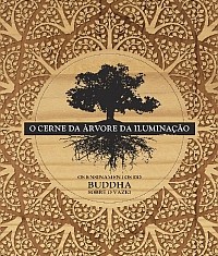 O Cerne da Árvore da Iluminação 2 cerne web1