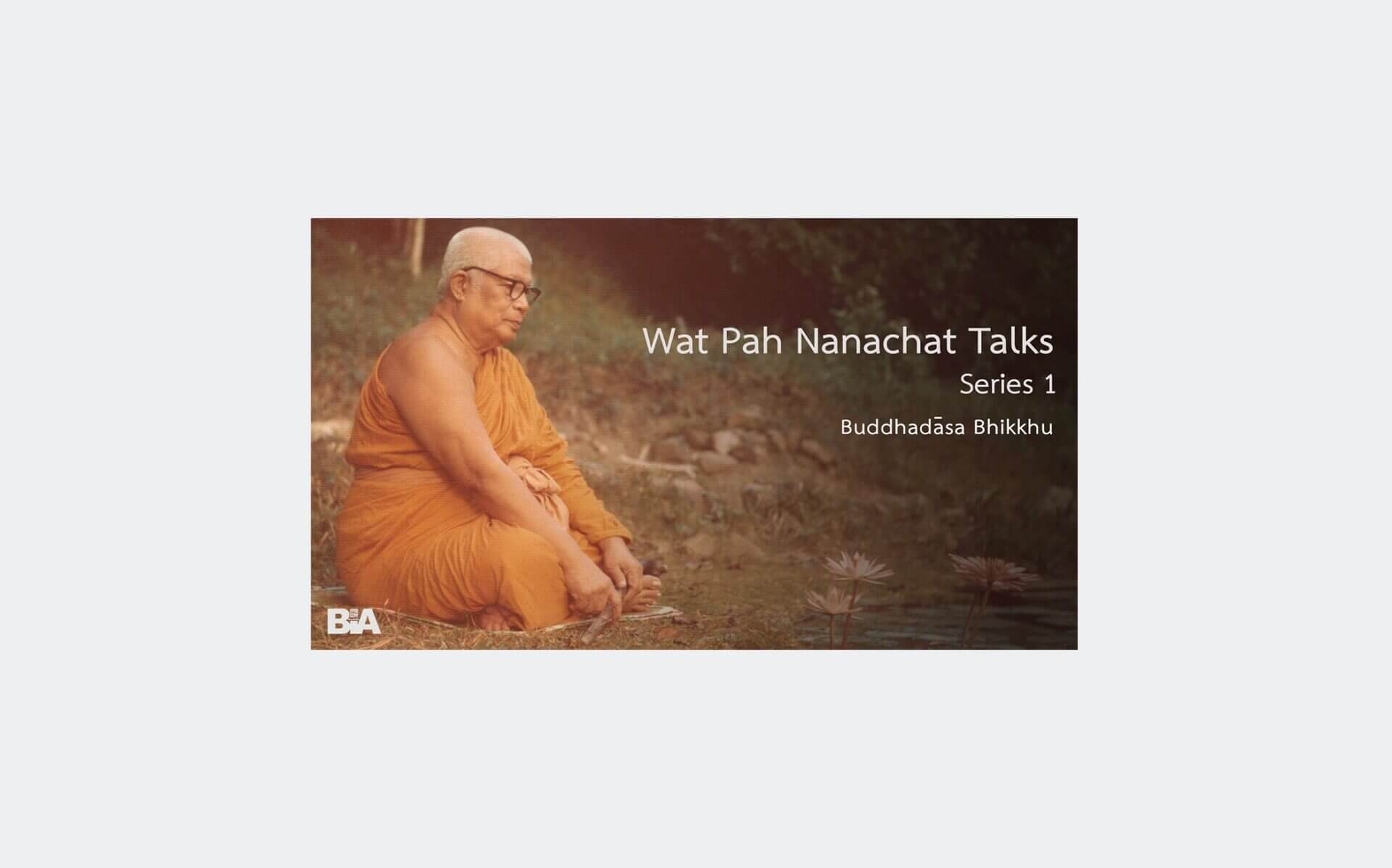 9004-Wat-Pah-Nanachat-Talks-Series1-audio