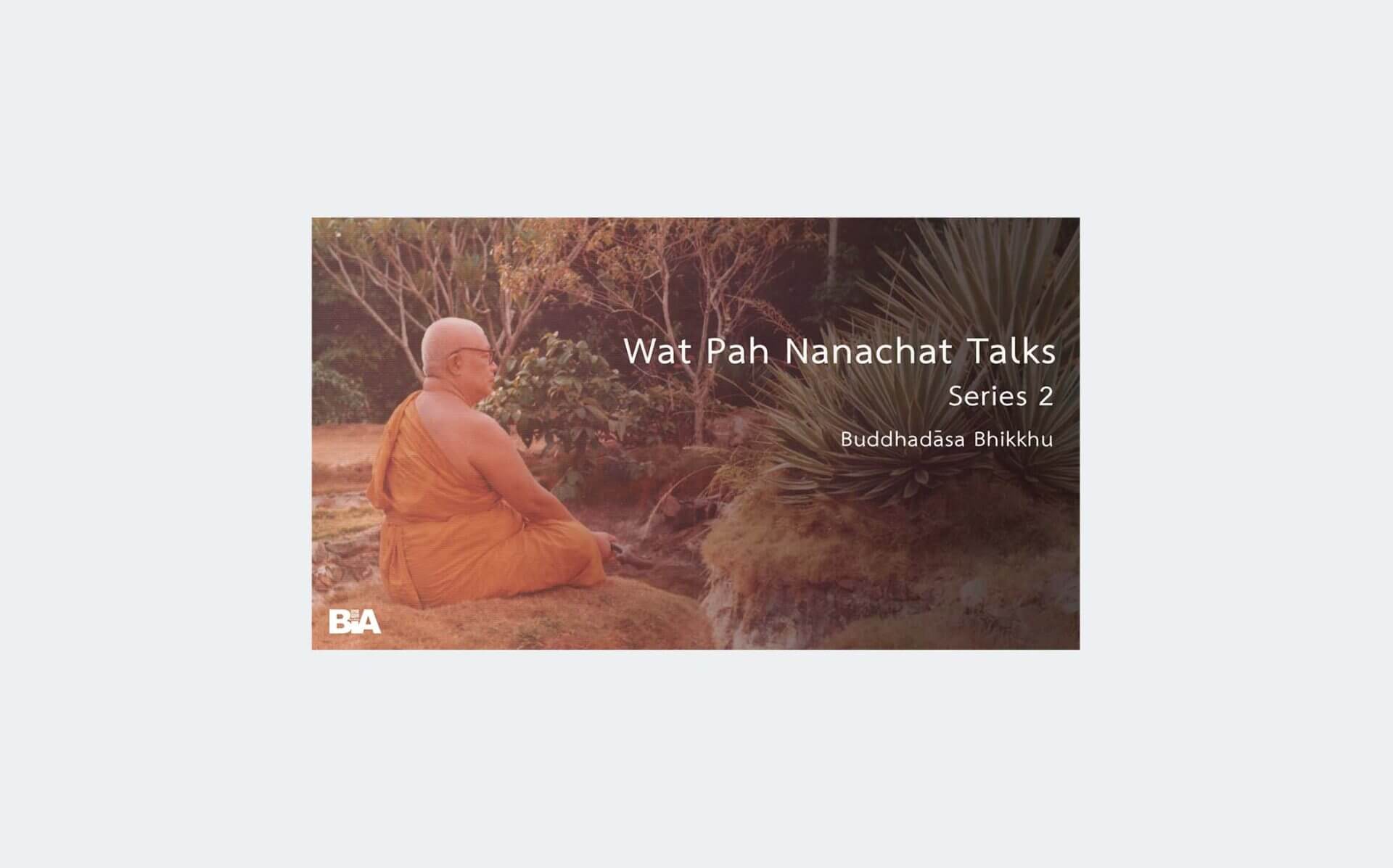 9112-Wat-Pah-Nanachat-Talks-Series2-audio