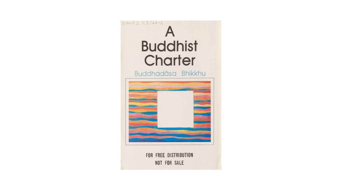 A BUDDHIST CHARTER 5 A BUDDHIST CHARTER