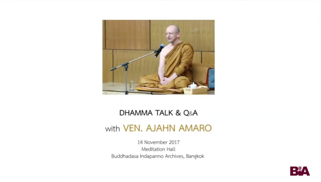 Ajahn Amaro_Dhamma Talk with Q&A #10