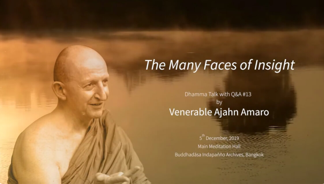Ajahn Amaro_The Many Faces of Insight