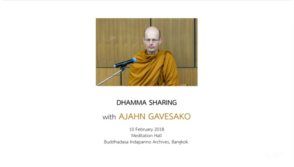 Ajahn Gavesako_Dhamma Sharing