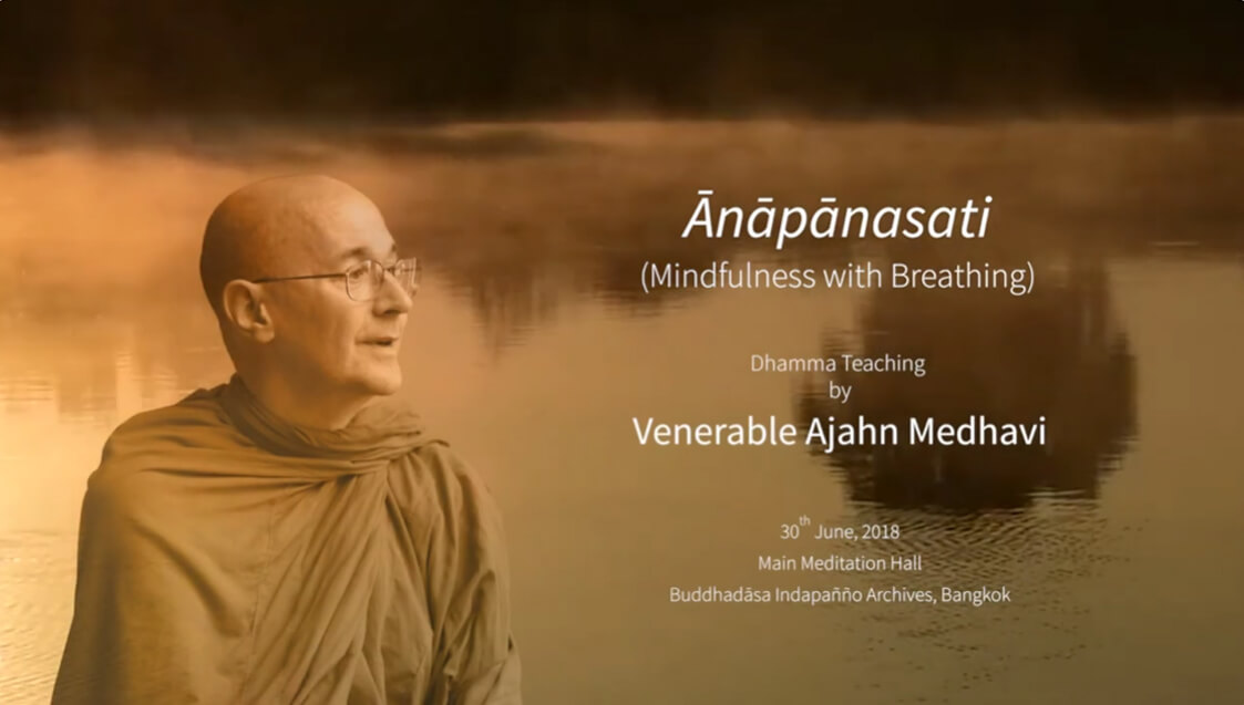 Ajahn Medhavi_Practical Ānāpānasati for Everyday Life