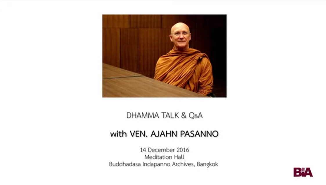 Ajahn Pasanno_Dhamma Talk with Q&A #3
