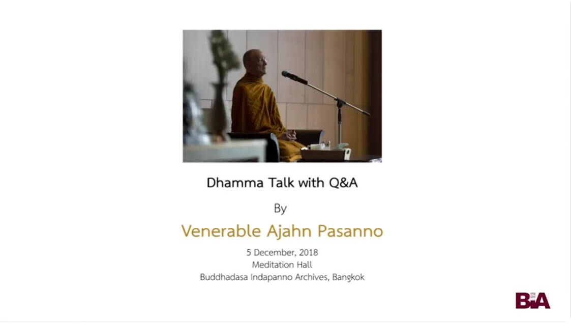 Ajahn Pasanno_Dhamma Talk with Q&A #5