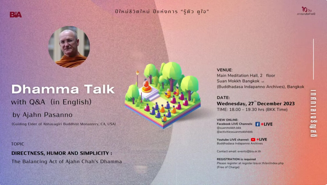Ajahn Pasanno_Directness, Humor and Simplicity