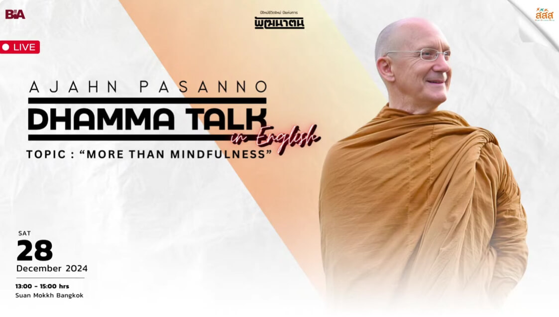 Ajahn Pasanno_More Than Mindfulness