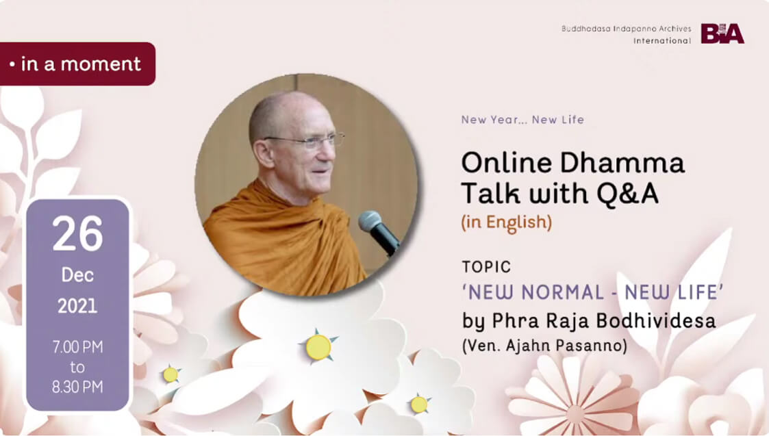 Ajahn Pasanno_New Normal - New Life 2021