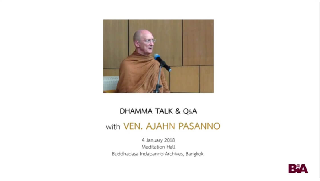 Ajahn Pasanno_The Khandhas Are Not Self