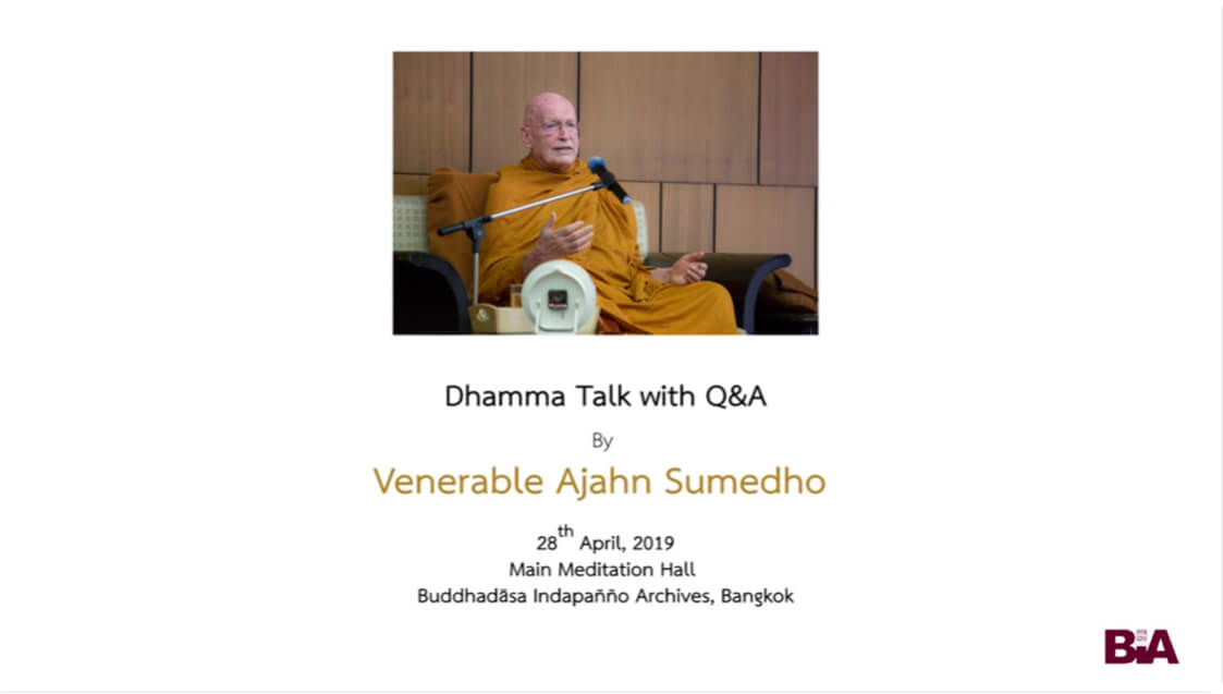 Ajahn Sumedho_Reflections on Dhamma #4