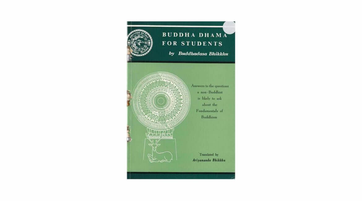 BUDDHA-DHAMMA FOR STUDENTS (1968) 11 BUDDHA DHAMMA FOR STUDENTS 1968 Green