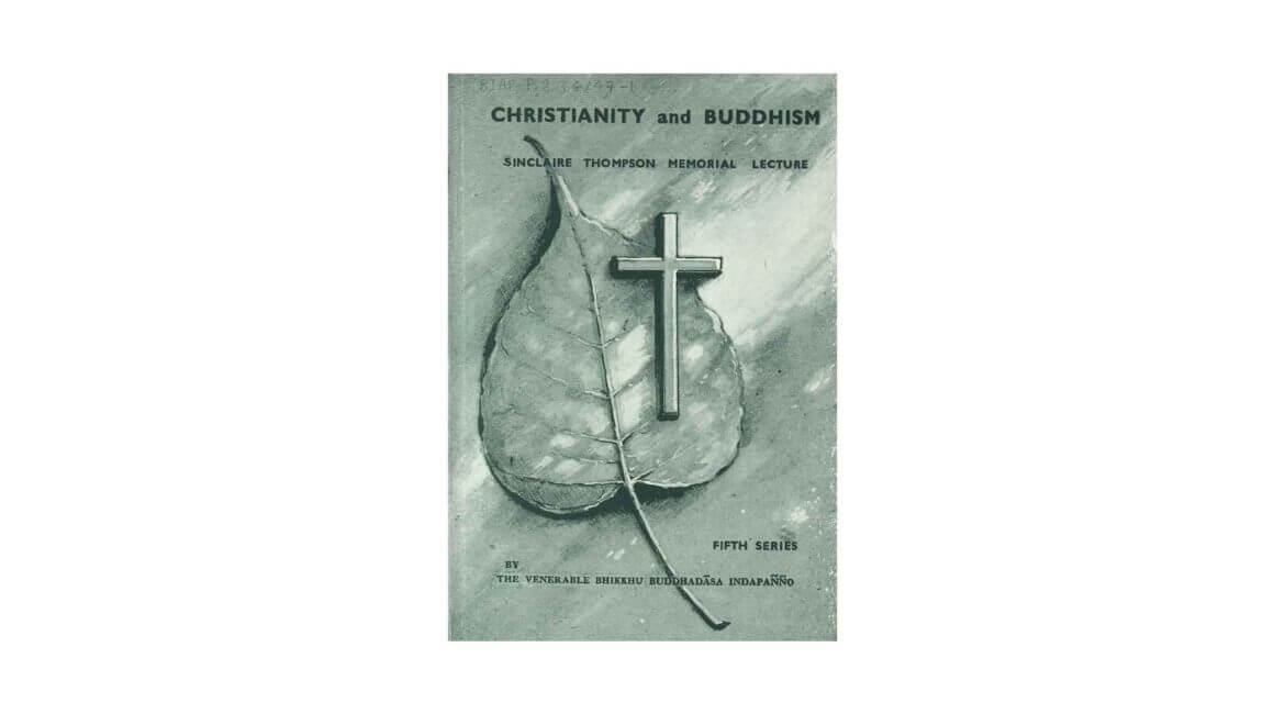 CHRISTIANITY AND BUDDHISM 4 CHRISTIANITY AND BUDDHISM