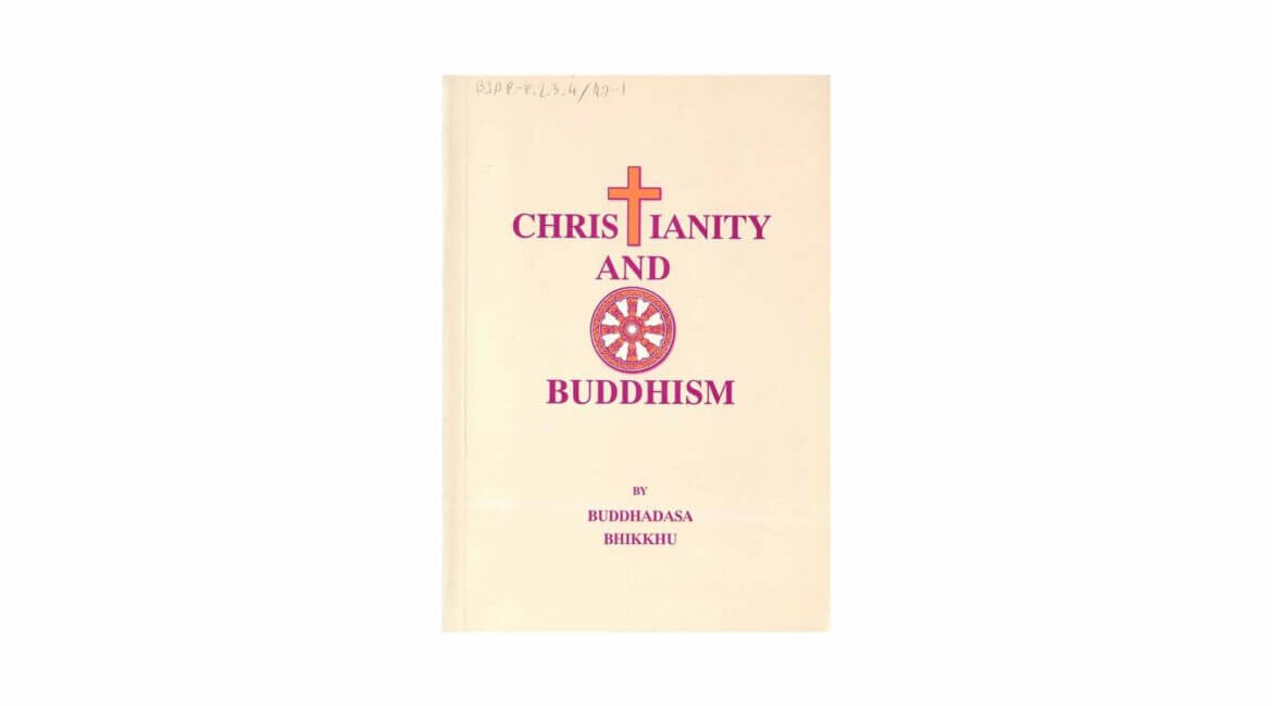 CHRISTIANITY & BUDDHISM (2007) 19 CHRISTIANITY BUDDHISM 2007