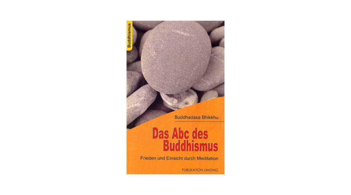 DAS ABC DES BUDDHISMUS (2010) 18 DAS ABC DES BUDDHISMUS