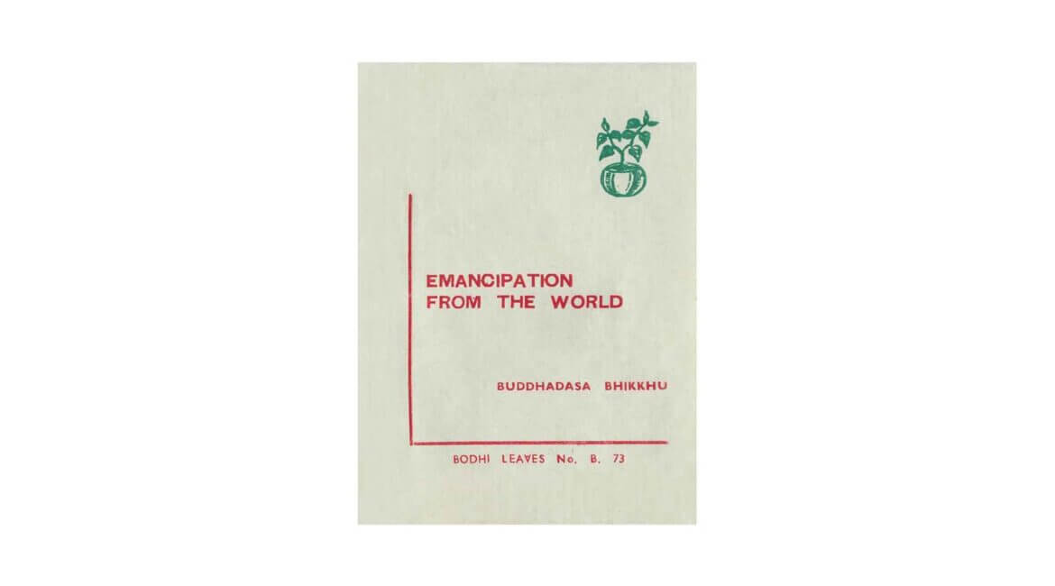 EMANCIPATION FROM THE WORLD (1976) 14 EMANCIPATION FROM THE WORLD 1976