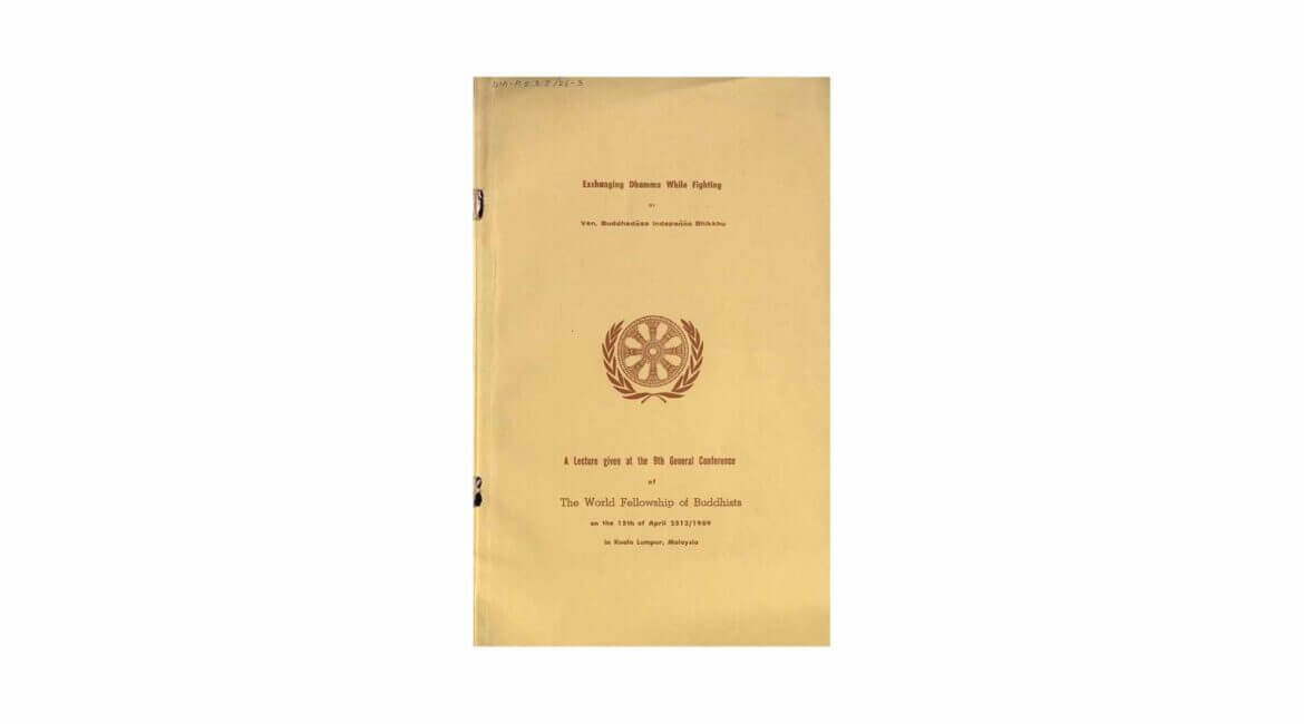 EXCHANGING DHAMMA WHILE FIGHTING (1969) 6 EXCHANGING DHAMMA WHILE FIGHTING 1969 1