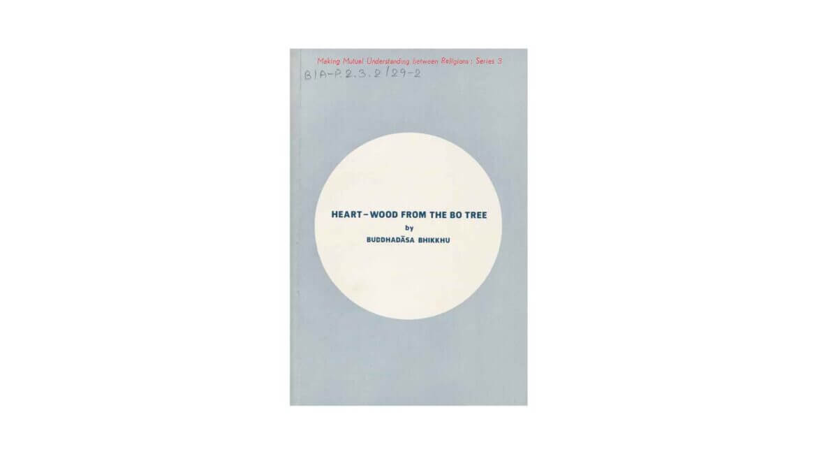 HEART-WOOD FROM THE BO TREE (1987) 19 HEART WOOD FROM THE BO TREE 1987
