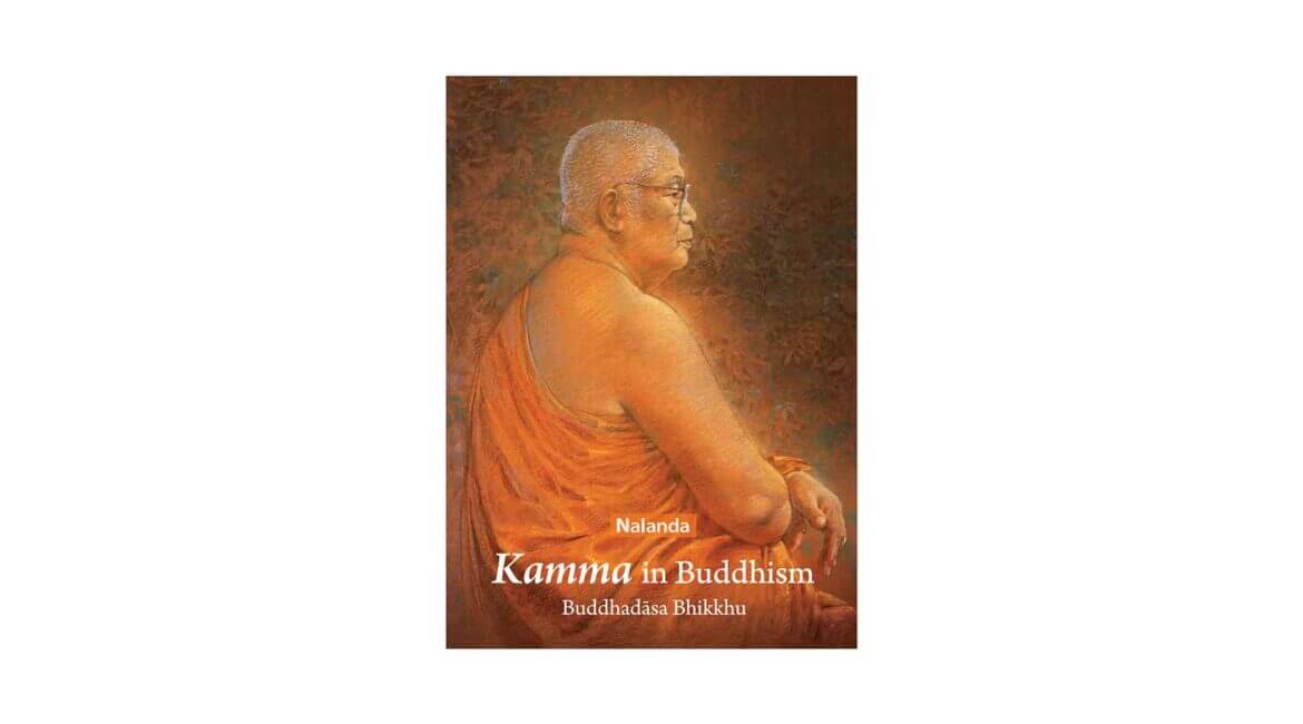 KAMMA IN BUDDHISM (2017) 4 KAMMA IN BUDDHISM 2017