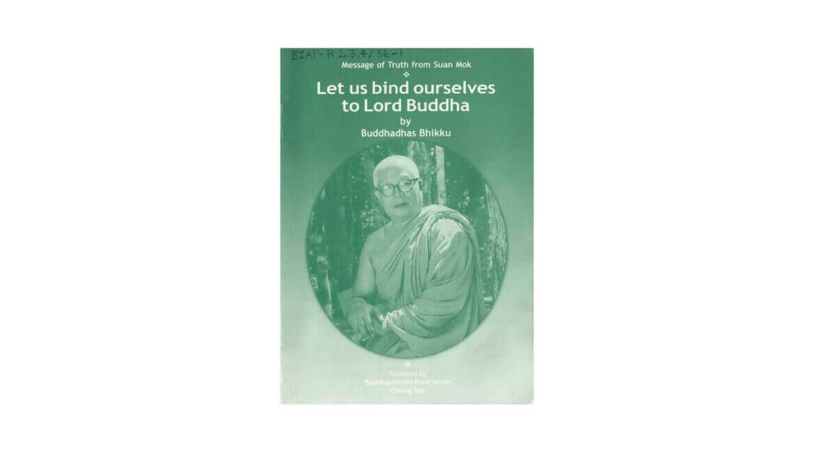LET US BIND OURSELVES TO LORD BUDDHA (2006) 2 LET US BIND OURSELVES TO LORD BUDDHA 2006