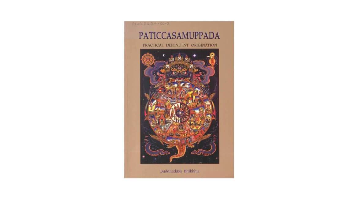 PATICCASAMUPPADA : PRACTICAL DEPENDENT ORIGINATION (2010) 17 PATICCASAMUPPADA PRACTICAL DEPENDENT ORIGINATION 2010