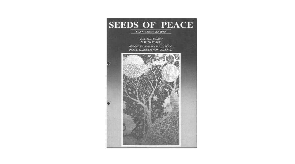 « TILL THE WORLD IS WITH PEACE » (1987) 18 Seeds of Peace Vol. 3 No. 1 1