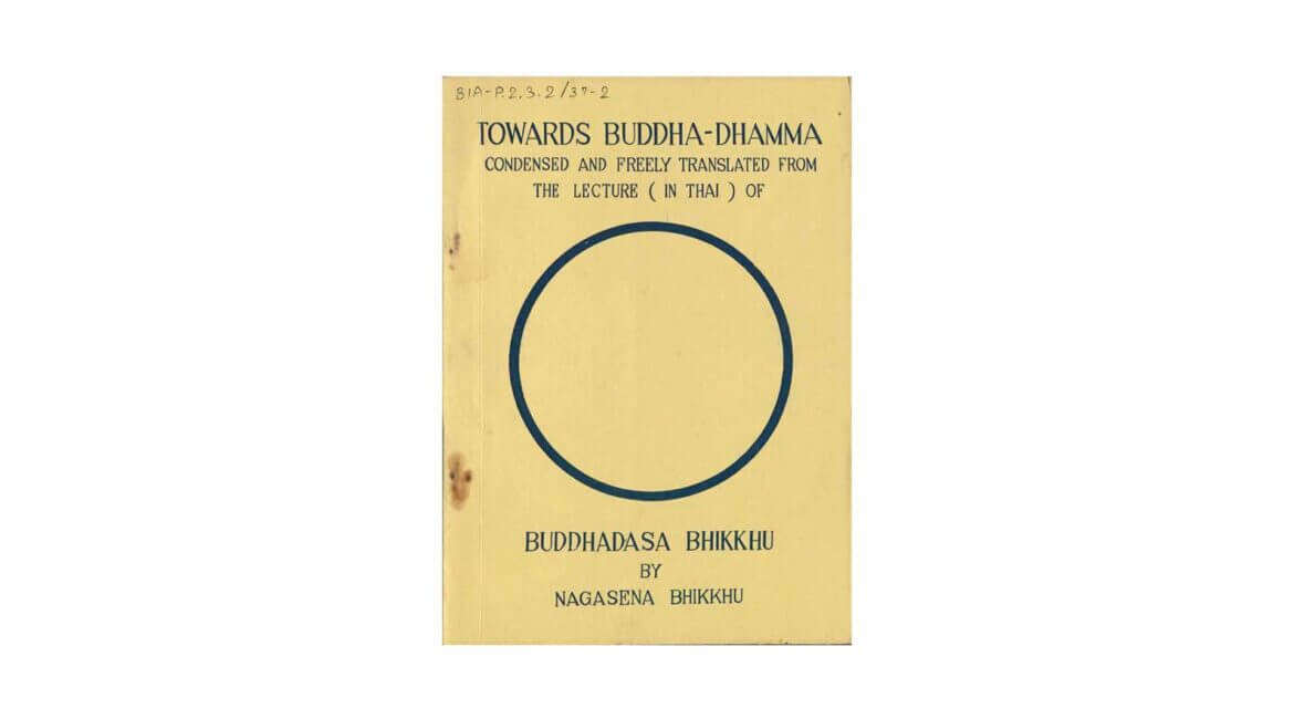 TOWARDS BUDDHA-DHAMMA (1969) 4 TOWARDS BUDDHA DHAMMA 1969