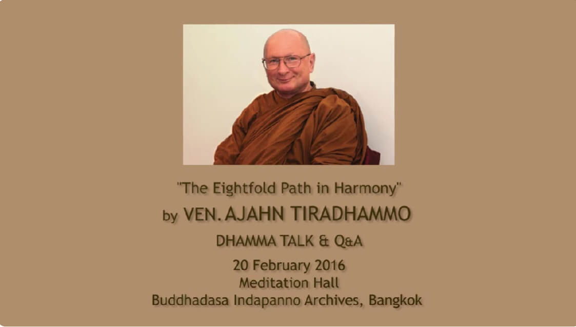 2016.02.20 The Eightfold Path in Harmony 4 The Eightfold Part in Harmony