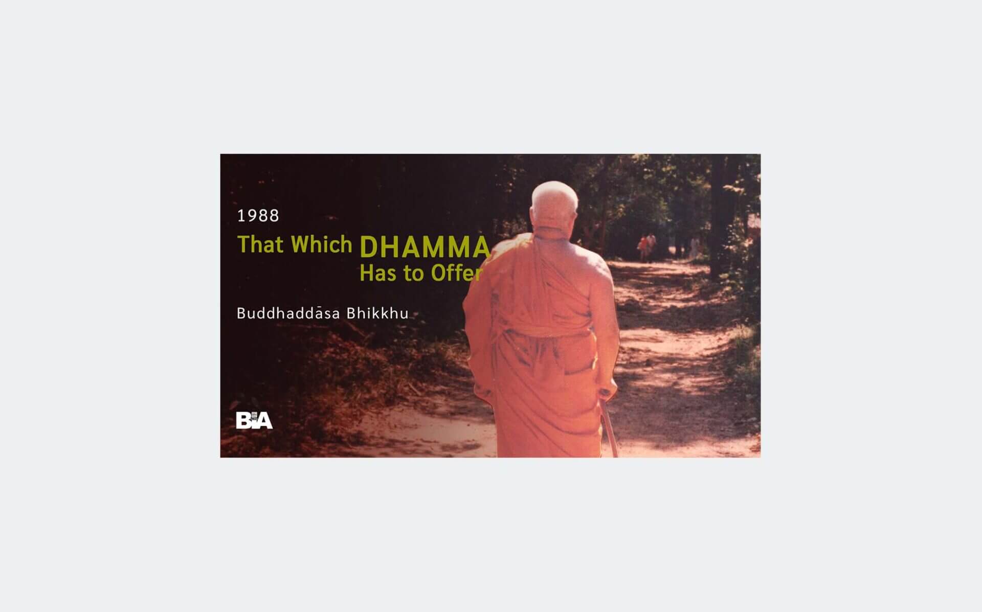 8811 That Which Dhamma Has to Offer-audio