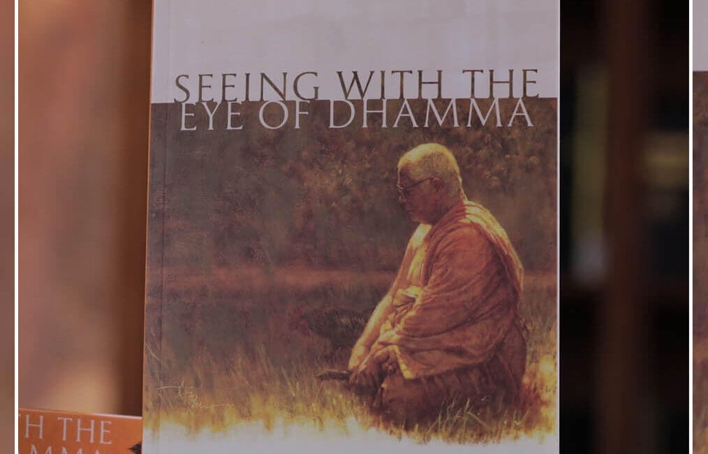 Seeing with the Eye of Dhamma 8 SWED 23