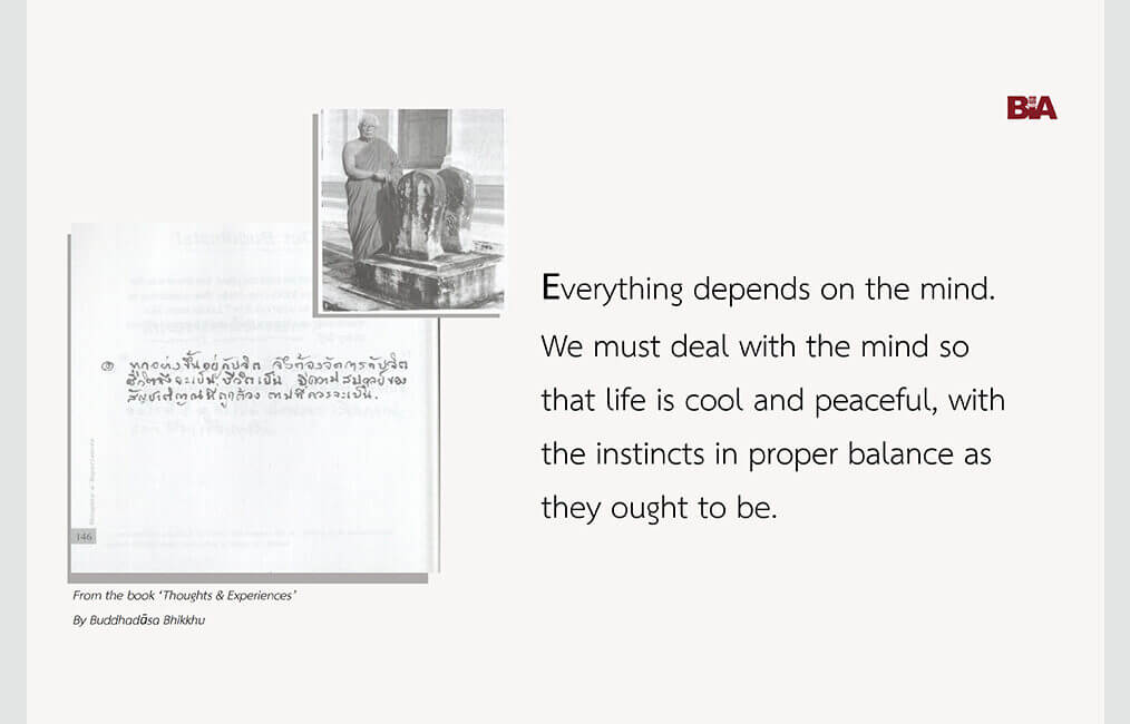 Everything depends on the mind. 16 ThoughtsExperiences 33