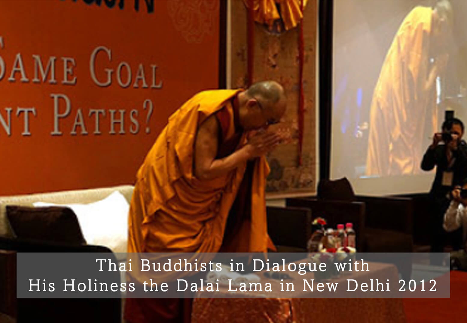 LIBRARY Audio Event 2012 Thai Buddhists in Dialogue with Dalai Lama 0