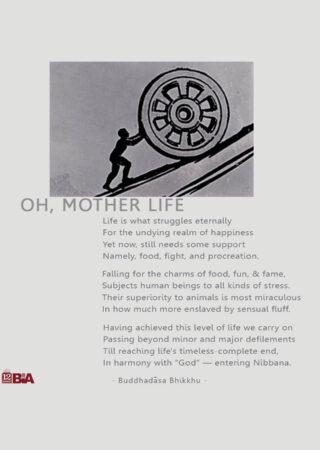 57 Oh, Mother Life-