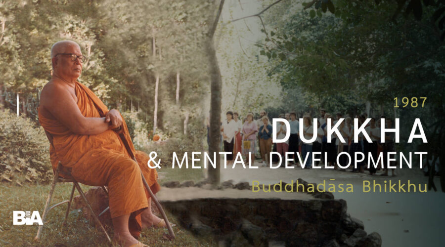 8705 Dukkha & Mental Development
