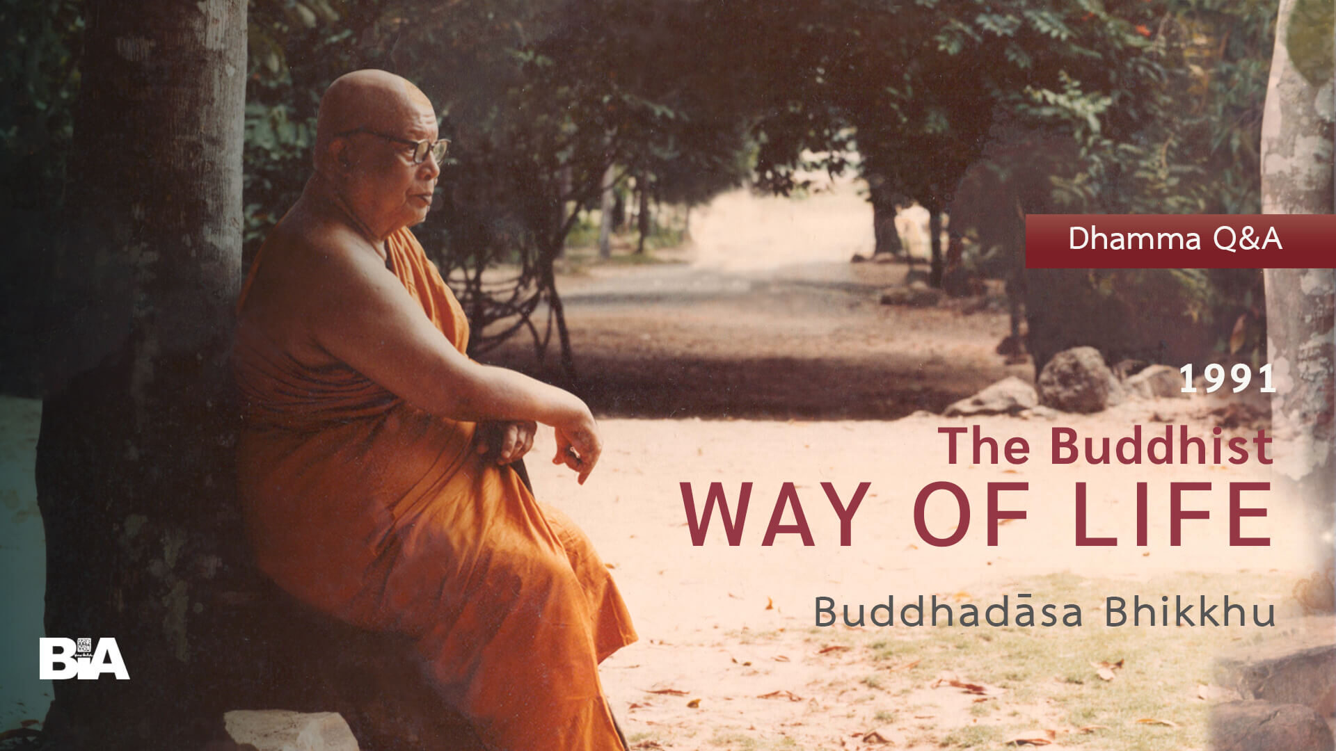 9101 The Buddhist Way of Life - Q&A