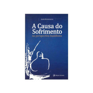 A Causa do Sofrimento