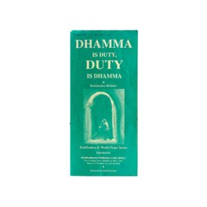 Dhamma is Duty-BMC
