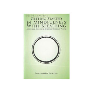 GETTING STARTED IN MINDFULNESS WITH BREATHING (2016)-