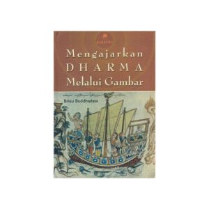 Mengajarkan Dharma Melalui Gambar
