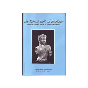 THE NATURAL TRUTH OF BUDDHISM (2000)